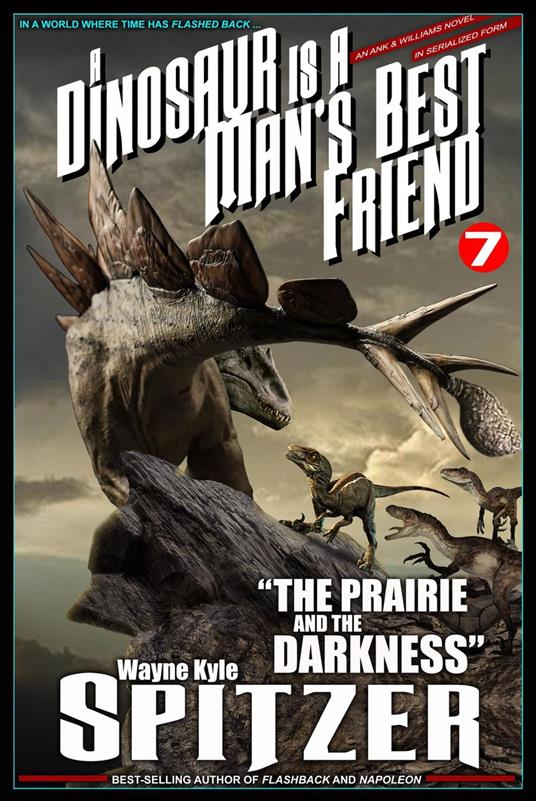 A Dinosaur Is A Man's Best Friend: "The Prairie and the Darkness"