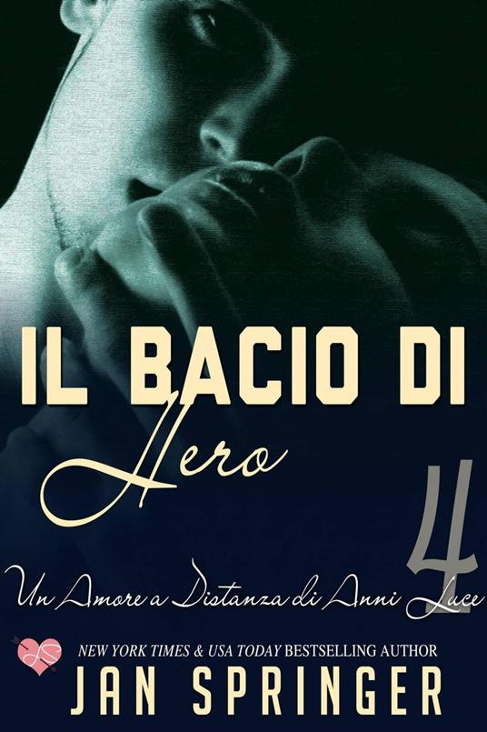 Il Bacio di Hero - Jan Springer - ebook