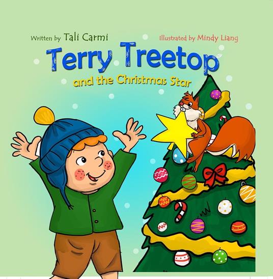 Terry Treetop and the Christmas Star - Tali Carmi - ebook
