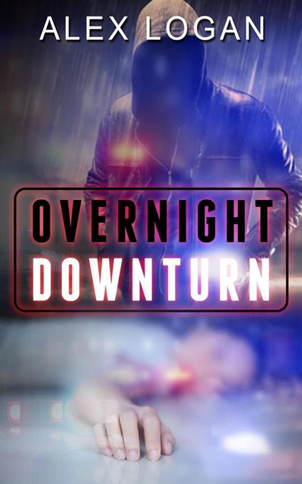 Overnight Downturn