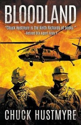 Bloodland - Chuck Hustmyre - cover