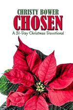 Chosen: A 31-Day Christmas Devotional