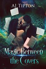 Magic Between the Covers