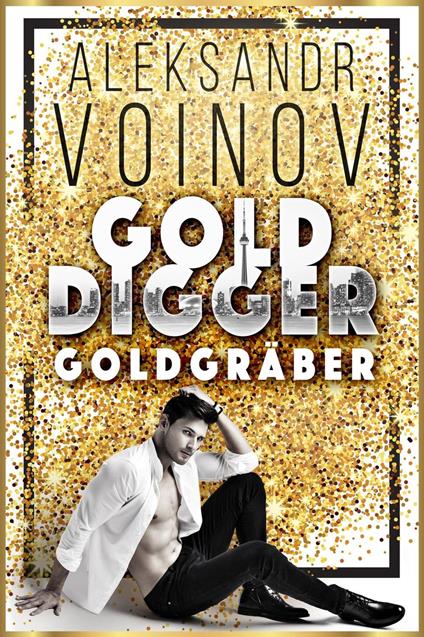Gold Digger – Goldgräber