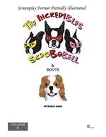 The Incredibles Scoobobell & Boots