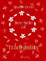 Bee Side of Tranquility
