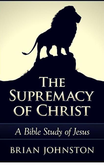 The Supremacy of Christ