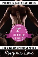 Pierre’s Calendar Girls: 2nd Quarter Bundle