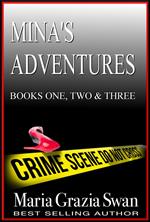Mina's Adventures: #one #two #three