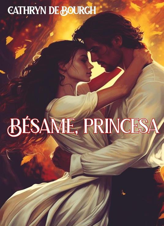 Bésame princesa