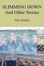 Slimming Down and Other Stories
