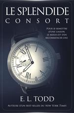 Le splendide consort