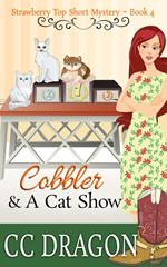 Cobbler & a Cat Show (Strawberry Top Mystery 4)