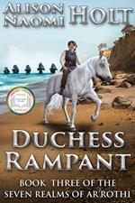 Duchess Rampant