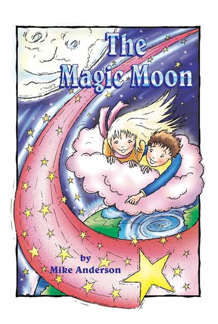 The Magic Moon - Mike Anderson - ebook