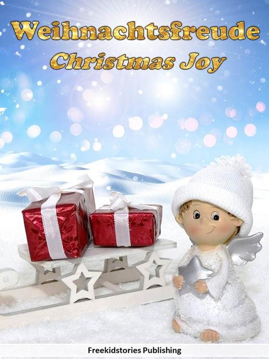 Weihnachtsfreude - Christmas Joy - Freekidstories Publishing - ebook