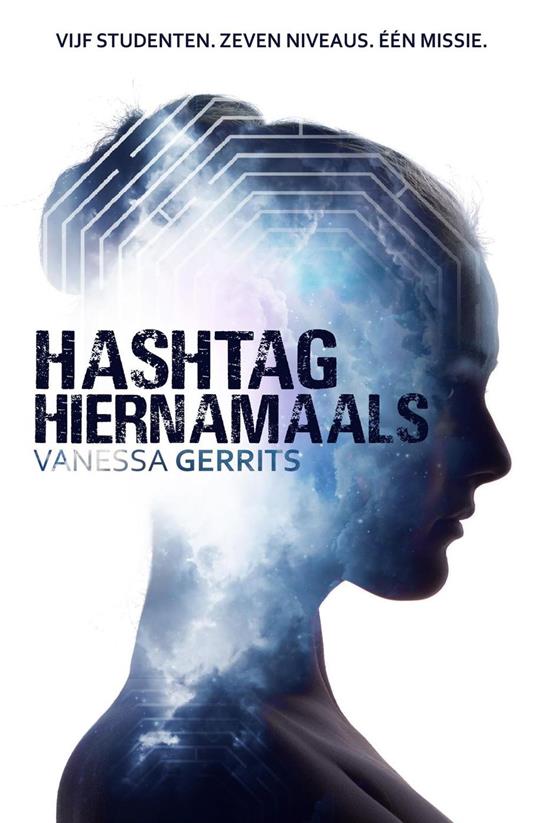 Hashtag hiernamaals - Vanessa Gerrits - ebook
