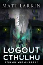 Logout of Cthulhu