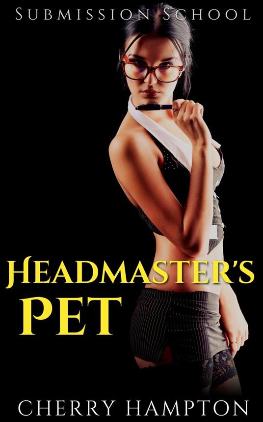 Headmaster's Pet