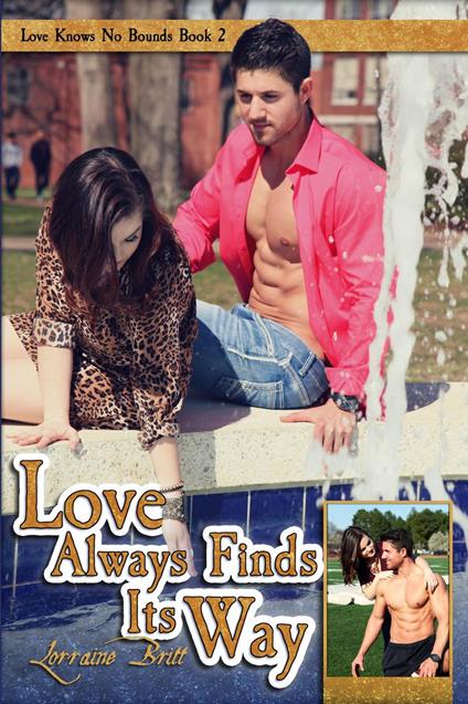 Love Always Finds Its Way - Lorraine Britt - ebook
