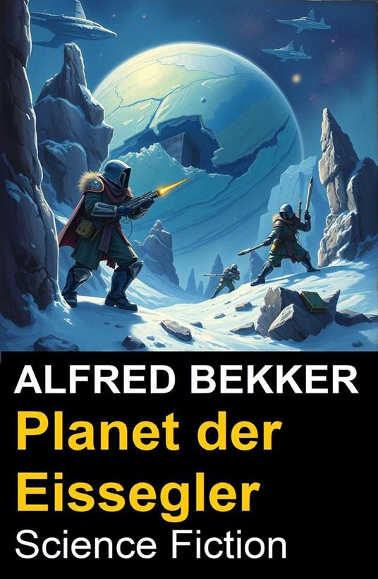 Planet der Eissegler