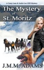 The Mystery of St. Moritz