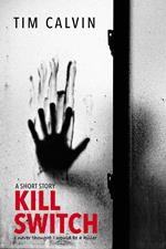 Kill Switch