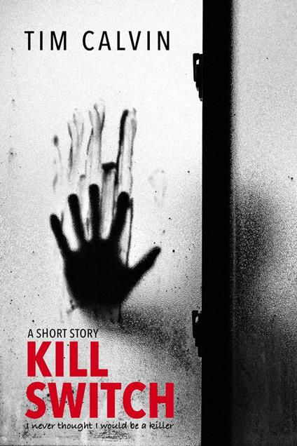 Kill Switch