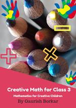 Creative Math for Class - 3