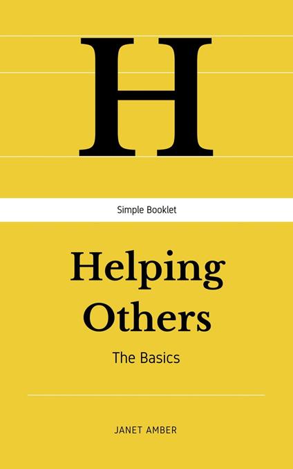 Helping Others: The Basics