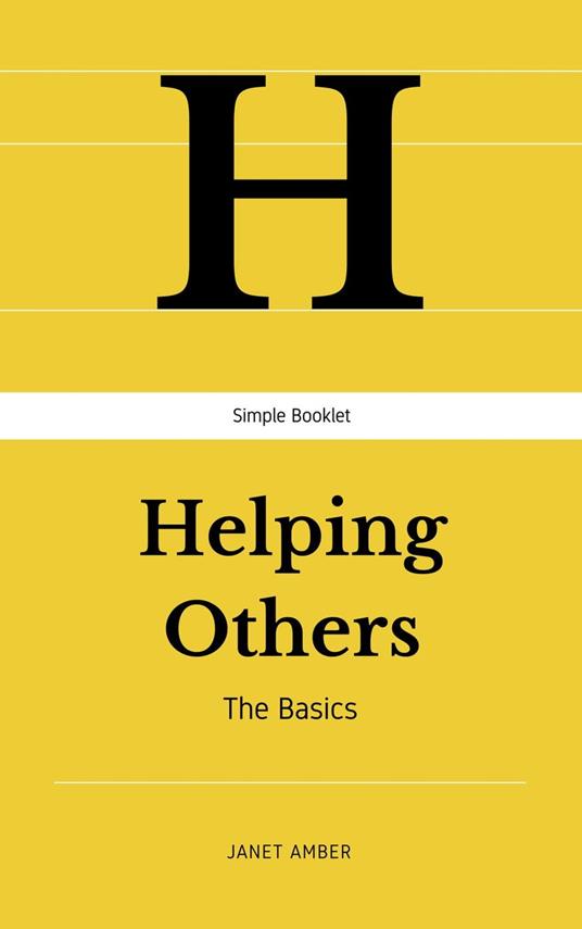 Helping Others: The Basics