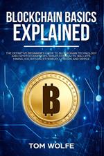 Blockchain Basics Explained