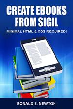 Create eBooks from Sigil: Minimum HTML & CSS Required