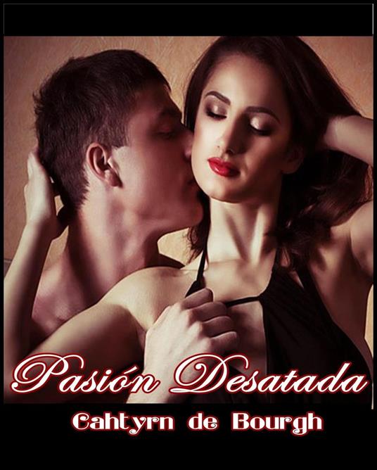 Pasión Desatada