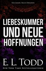 Liebeskummer und neue Hoffnungen
