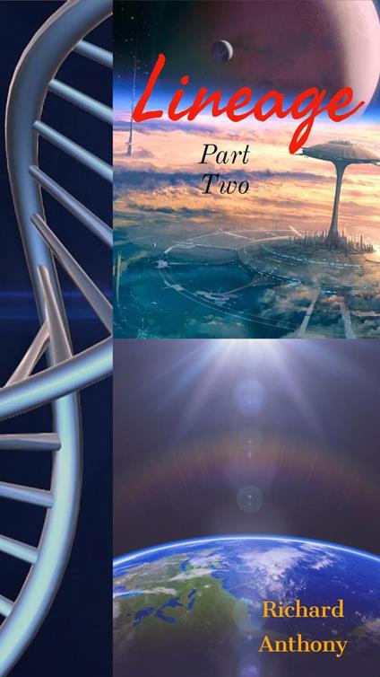 Lineage Part Two - Anthony Richard - ebook