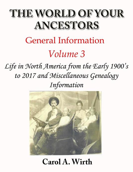 The World of Your Ancestors - General Information - Volume 3