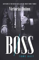 Boss Tome huit