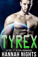 Tyrex: An Alien Romance