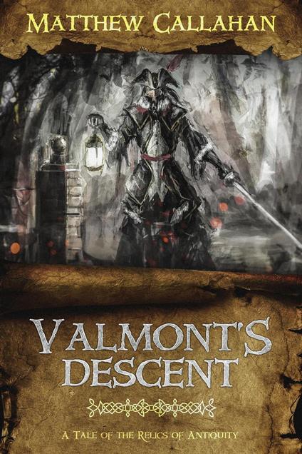 Valmont's Descent