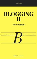 Blogging II: The Basics