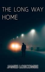 The Long Way Home