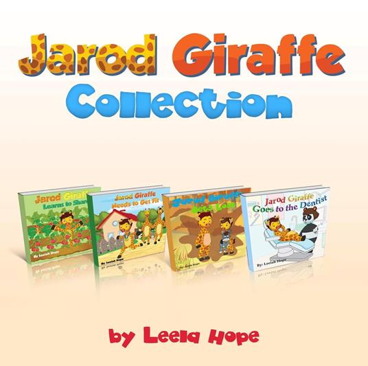 Jarod Giraffe Collection - Leela Hope - ebook