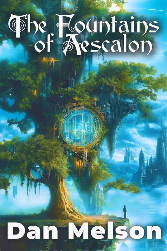 The Fountains Of Aescalon