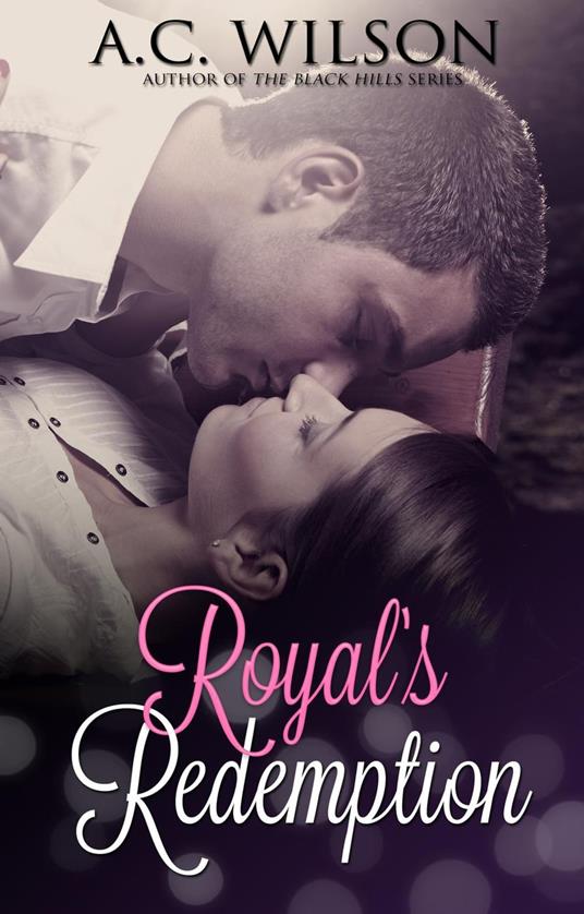Royal's Redemption