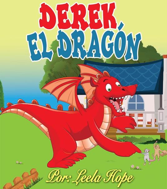 Derek el Dragón - Leela Hope - ebook
