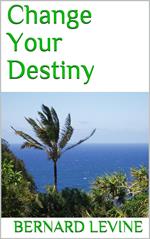 Change Your Destiny