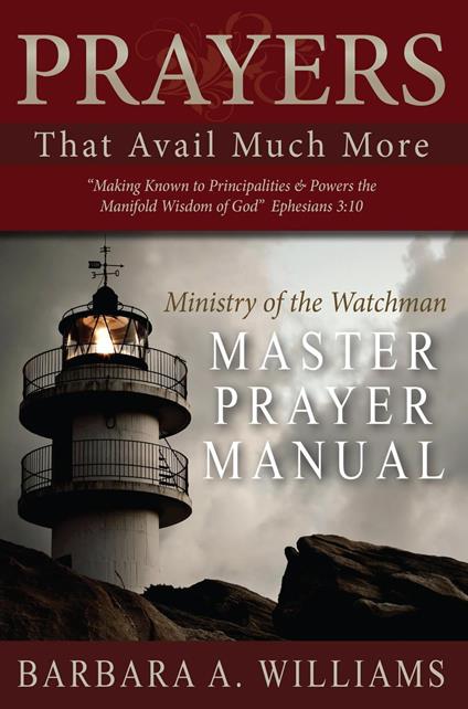 Prayers that Avail Much More