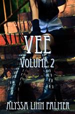 Vee: Volume 2