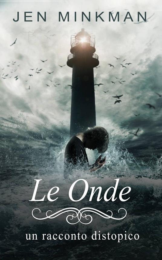 Le Onde - Jen Minkman - ebook